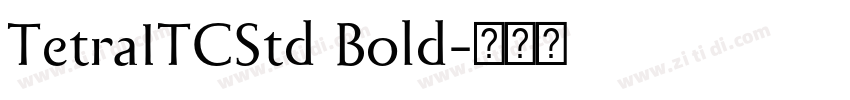TetraITCStd Bold字体转换
